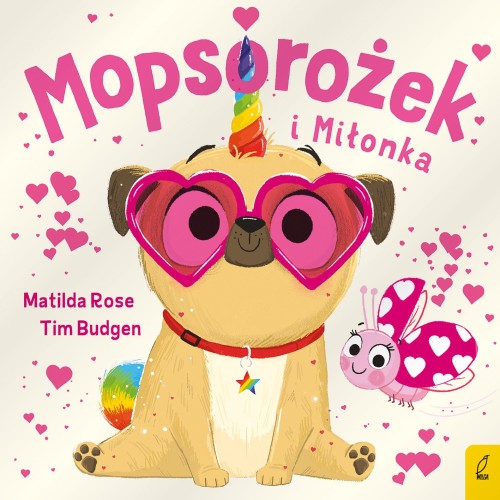 Mopsorożek i Miłonka. Sklepik z magicznymi...