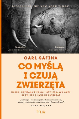 Co myślą i czują zwierzęta, Carl Safina