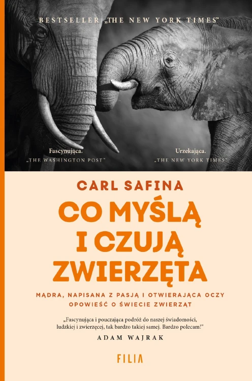 Co myślą i czują zwierzęta, Carl Safina