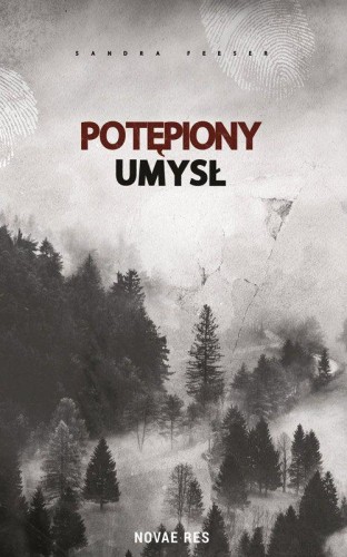 Potępiony umysł, Sandra Feeser