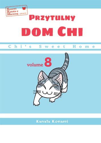 Chi’s Sweet Home. Przytulny dom Chi. Tom 8
