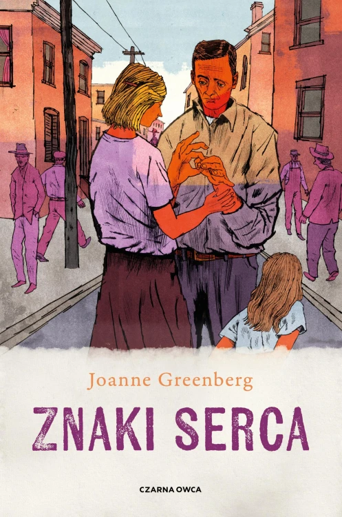 Znaki serca, Joanne Greenberg