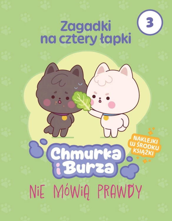 Chmurka i Burza nie mówią prawdy. Chmurka i...