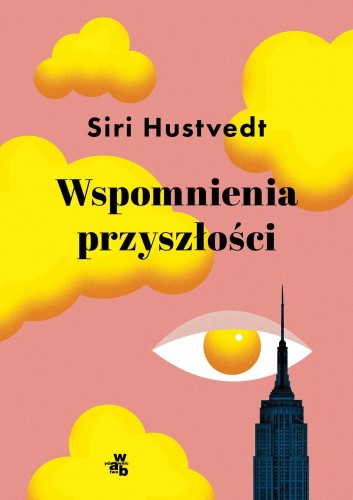 Wspomnienia przyszłości, Siri Hustvedt