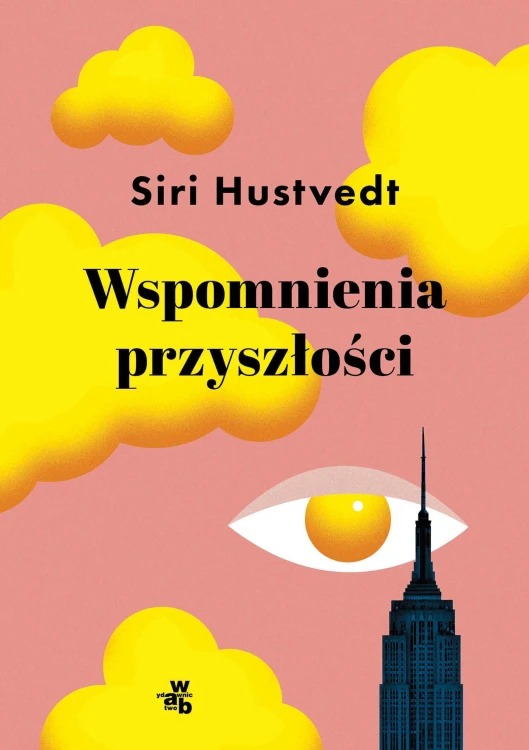 Wspomnienia przyszłości, Siri Hustvedt