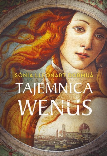 Tajemnica Wenus, Sònia Lleonart Dormuà