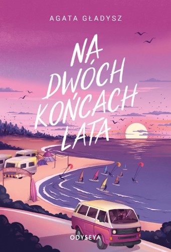 Na dwóch końcach lata, Agata Gładysz