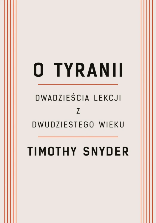 O tyranii wyd. 2022, Timothy Snyder