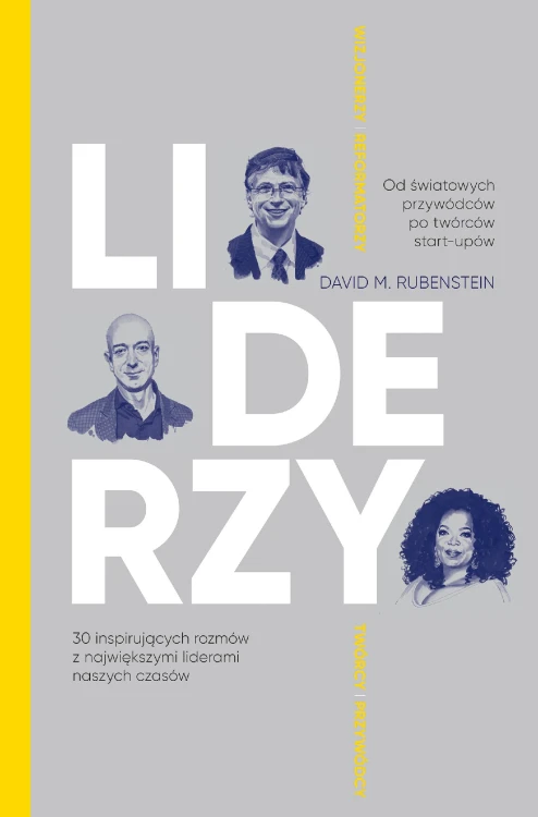 Liderzy. 30 inspirujących rozmów z...