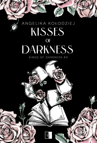 Kisses of Darkness. Kings of Darkness. Tom 3