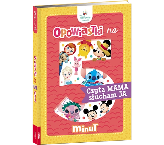 Disney Maluch Opowiastki na 5 minut Czyta Mama...