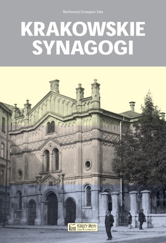 Krakowskie synagogi, Bartłomiej Grzegorz Sala