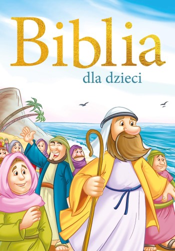 Biblia dla dzieci, Opracowanie zbiorowe