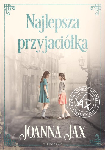 Najlepsza przyjaciółka, Joanna Jax