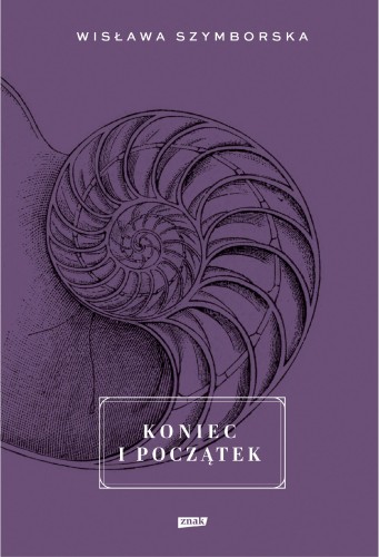 Koniec i początek wyd. 2026, Wisława Szymborska