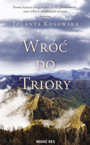 Wróć do Triory, Jolanta Kosowska