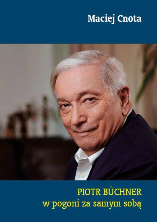 Piotr Buchner. W pogoni za samym sobą wyd. 2026