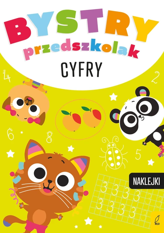 Cyfry. Bystry przedszkolak, Opracowanie zbiorowe