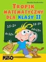 Tropik matematyczny dla klasy 2, Monika Kozikowska