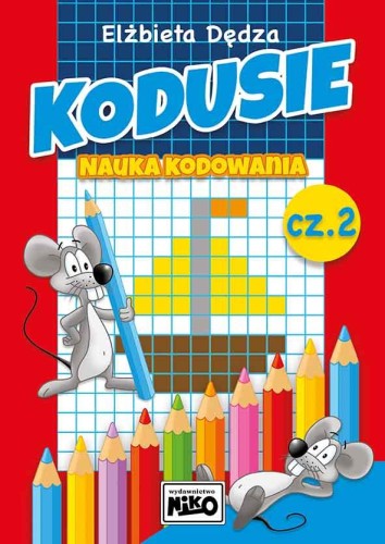 Kodusie nauka kodowania część 2, Elżbieta Dędza