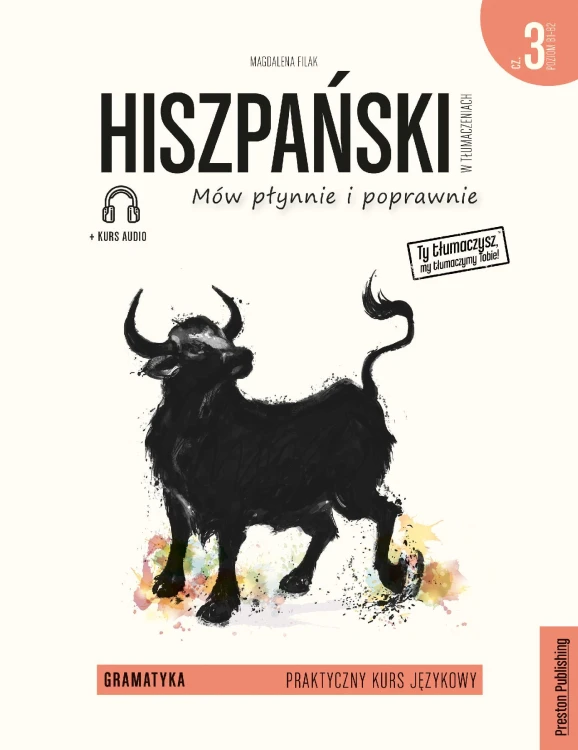 Hiszpański w tłumaczeniach. Gramatyka 3....