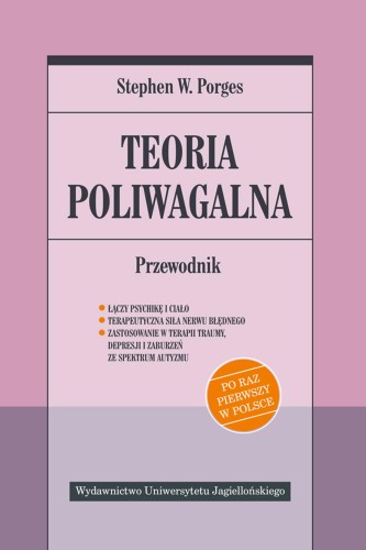 Teoria poliwagalna przewodnik, Stephen W. Porges