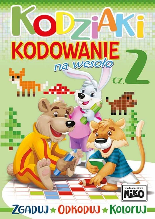 Kodziaki. Kodowanie na wesoło. Część 2