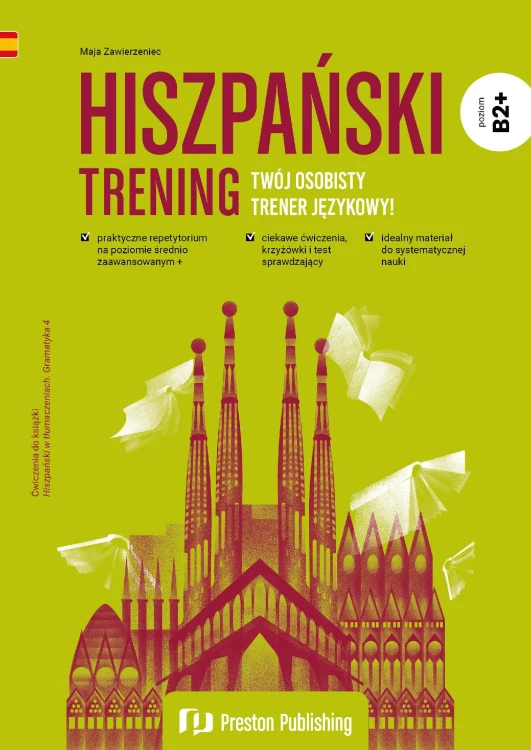 Hiszpański. Trening B2+, Maja Zawierzeniec