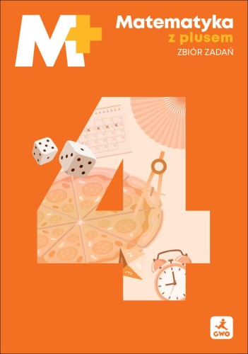 Matematyka z plusem zbiór zadań dla klasy 4...