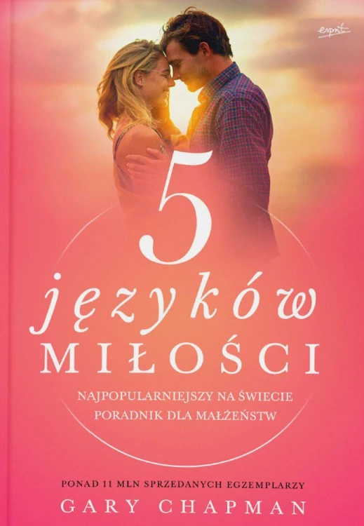 5 języków miłości. Tajemnica miłości na całe...