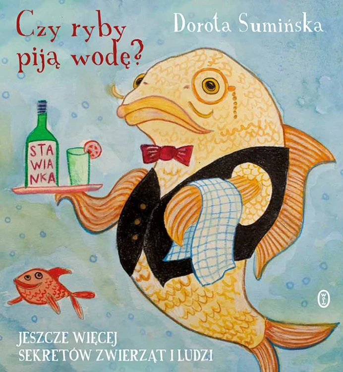 Czy ryby piją wodę? Jeszcze więcej sekretów...