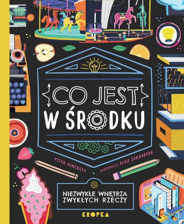 Co jest w środku. Niezwykłe wnętrza zwykłych...