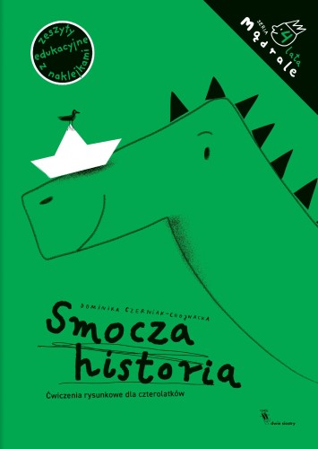 Smocza historia. Ćwiczenia rysunkowe dla...