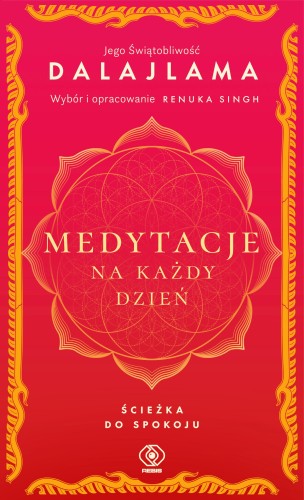 Medytacje na każdy dzień. Ścieżka do spokoju...