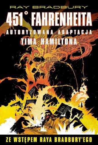 451 stopni Fahrenheita, Ray Bradbury,Tim Hamilton