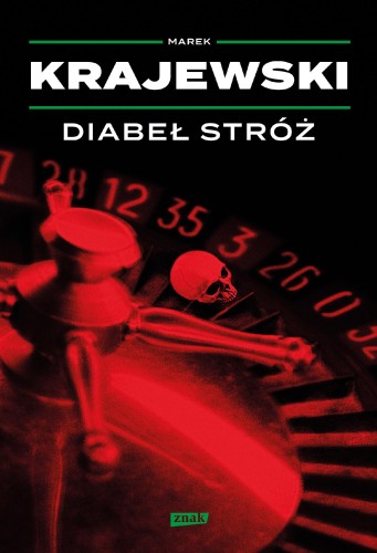 Diabeł stróż, Marek Krajewski