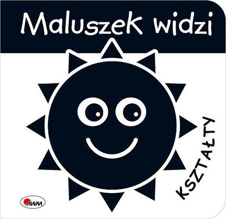 Maluszek widzi. Kształty, Opracowanie zbiorowe