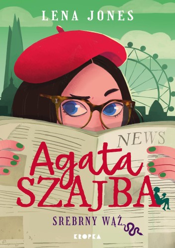 Srebrny wąż. Agata Szajba. Tom 3, Lena Jones