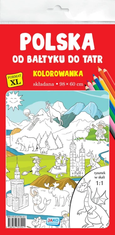 Kolorowanka XL Polska Od Bałtyku do Tatr
