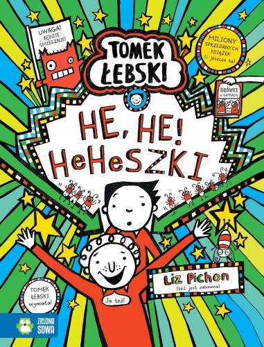 He, he… Heheszki. Tomek Łebski, Liz Pichon