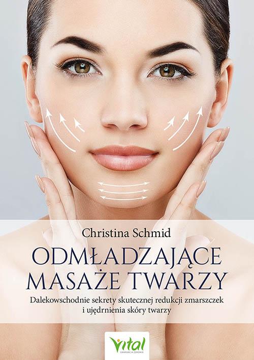 Odmładzające masaże twarzy. Dalekowschodnie...