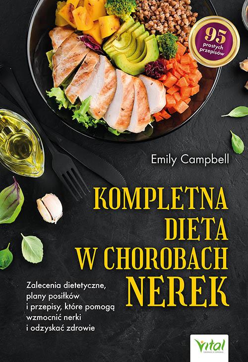 Kompletna dieta w chorobach nerek. Zalecenia...
