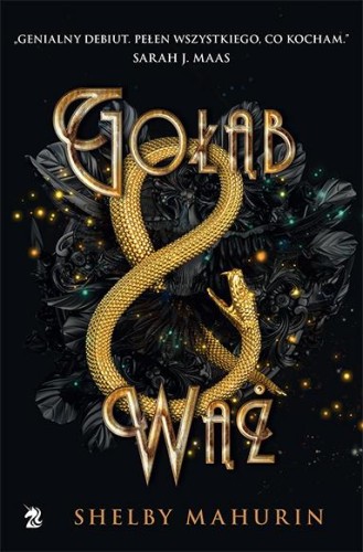 Gołąb i wąż. Tom 1, Shelby Mahurin