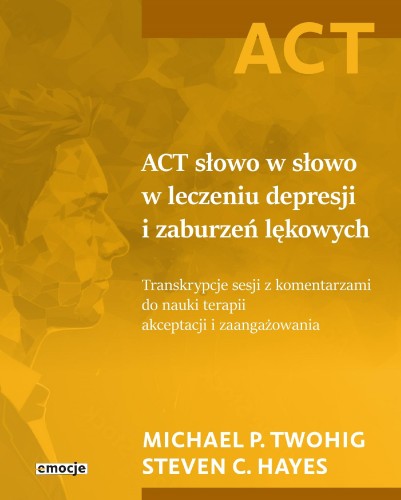ACT słowo w słowo w leczeniu depresji i...