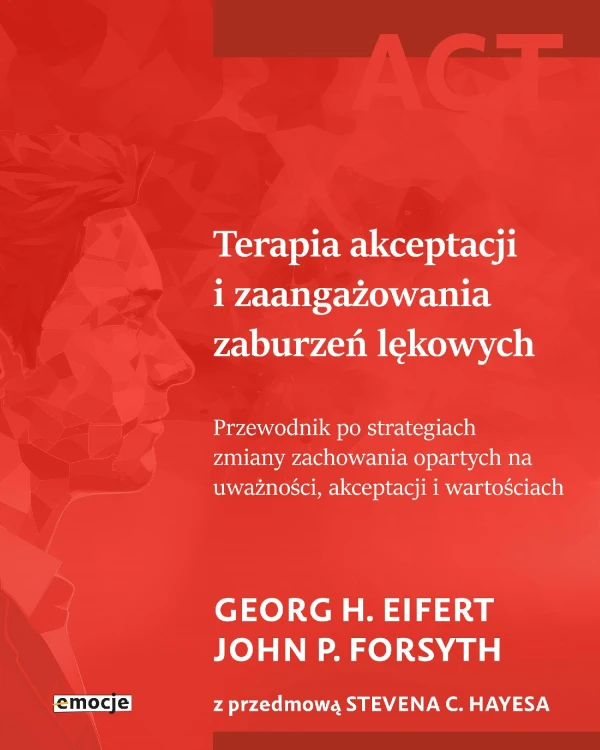 Terapia akceptacji i zaangażowania zaburzeń...
