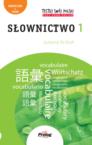 Testuj Swój Polski Słownictwo 1 + mp3. III wyd.
