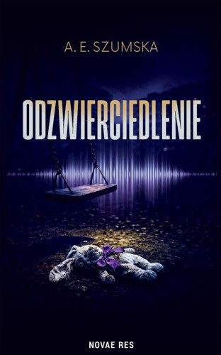 Odzwierciedlenie, A.E. Szumska