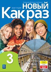 Nowa język rosyjski Kak raz podręcznik 3...