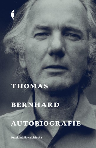 Autobiografie wyd. 3, Thomas Bernhard
