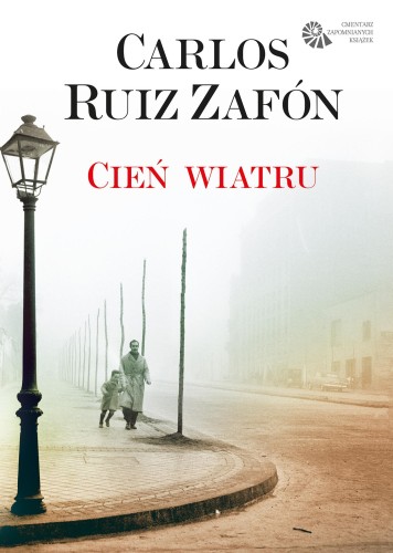 Cień wiatru. Cmentarz Zapomnianych Książek....